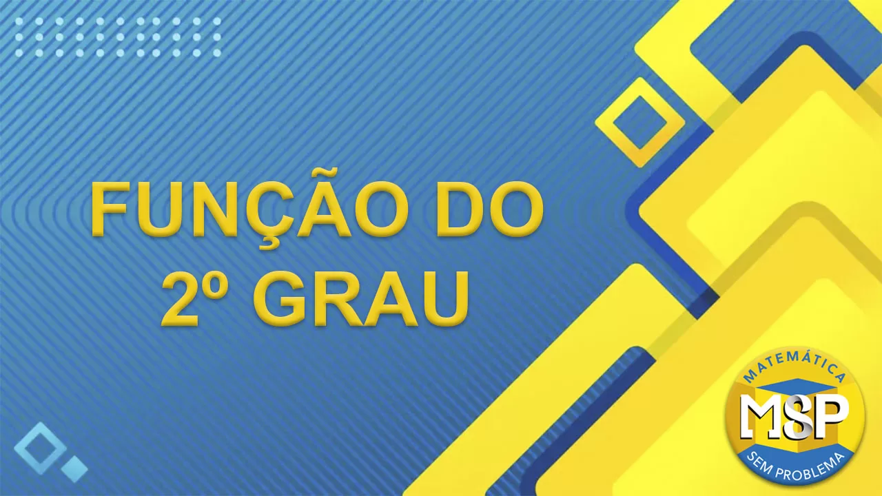 Curso online de Função do 2º Grau