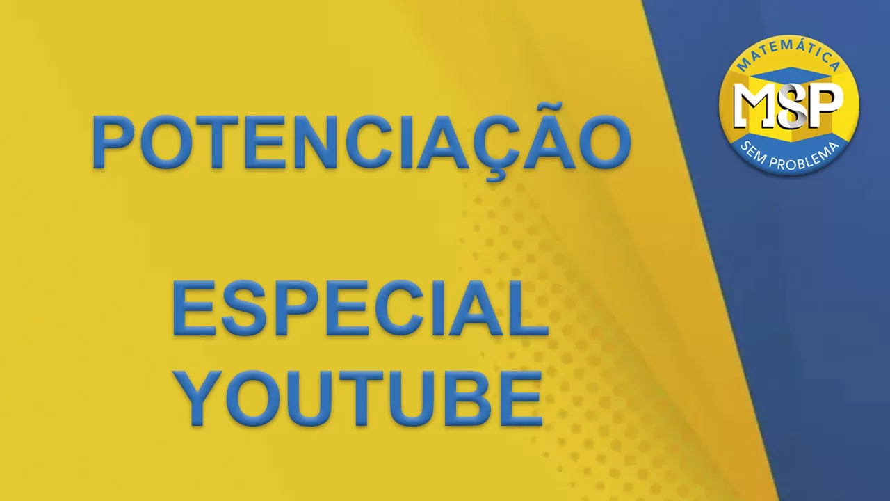 Curso Online - Potenciação - Especial YouTube
